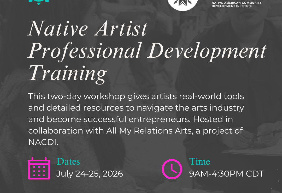 Go to 2-Day Native Artist Professional Development Workshop
